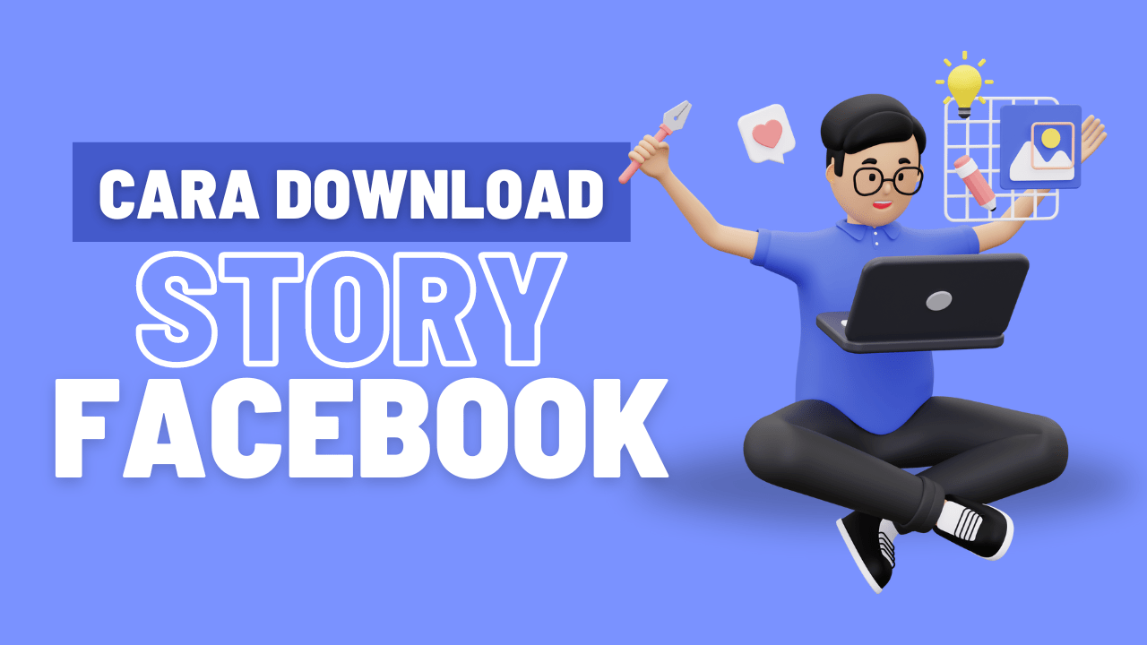 Cara Download Story Facebook